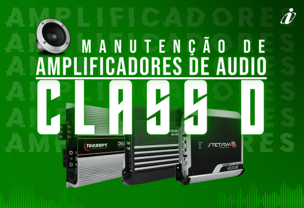Módulos de Potência Class D
